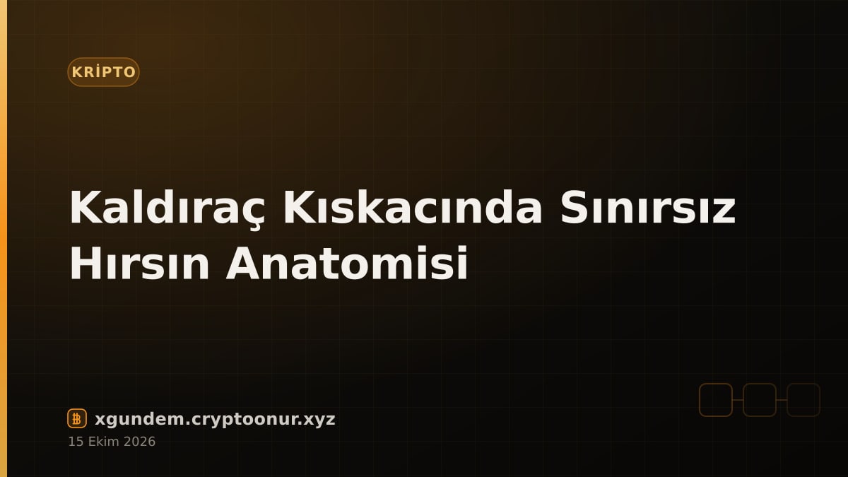 Kaldıraç Kıskacında Sınırsız Hırsın Anatomisi